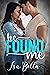 He Found Me by I.S.A. Bella