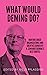 What would Deming do? Nurture great organizations and societies guided by W. Edwards Deming's best quotes
