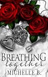 Breathing Together (Heart, #2)