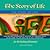 The Story of Life: For the ...