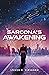 Sarcona's Awakening by Steven R. Hirshorn