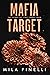 Mafia Target (The Kings of Italy, #4)