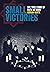 Small Victories: The True Story of Faith No More