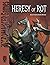 Heresy of Rot 5e