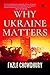 Why Ukraine Matters