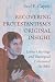 Recovering Protestantism’s ...