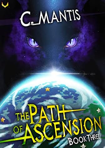 The Path of Ascension 3 by C. Mantis book cover
