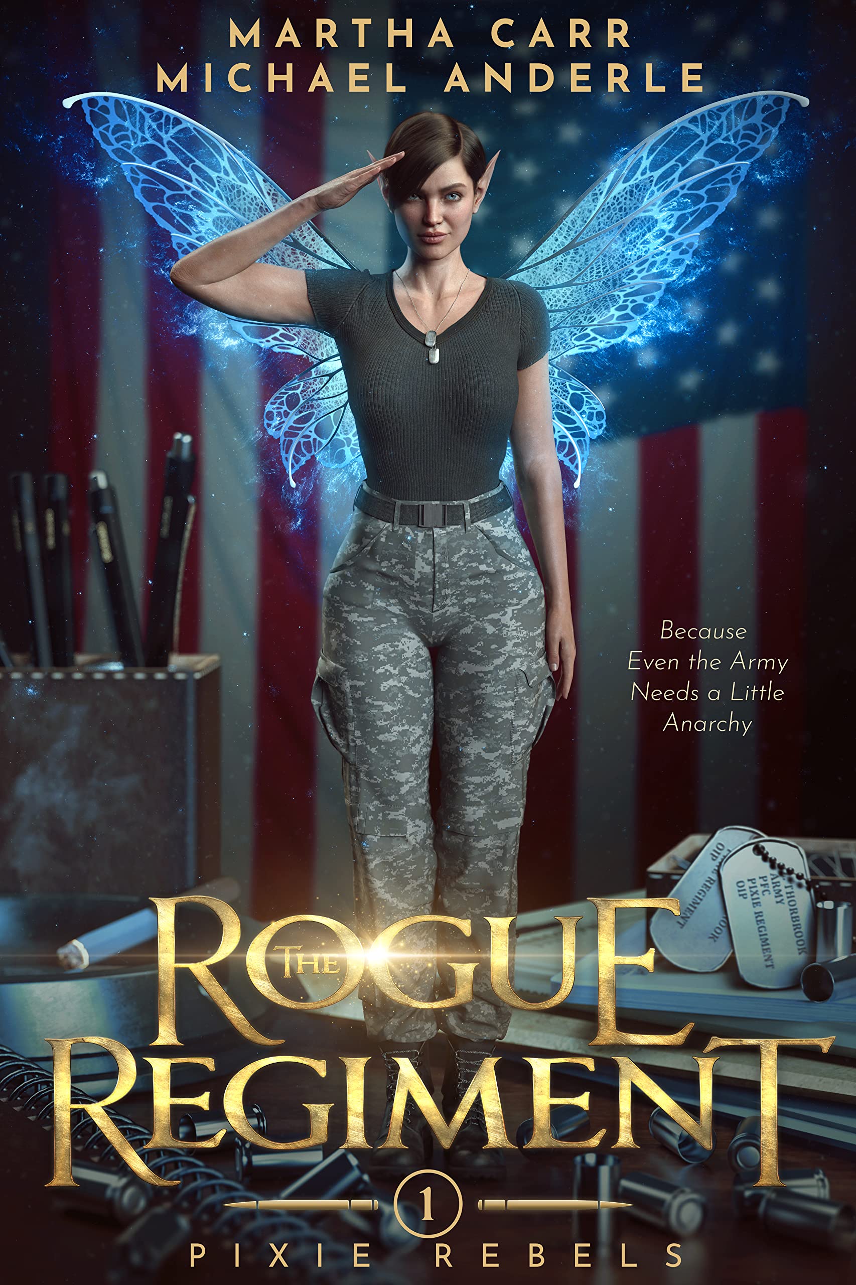 The Rogue Regiment (Pixie Rebels #1)