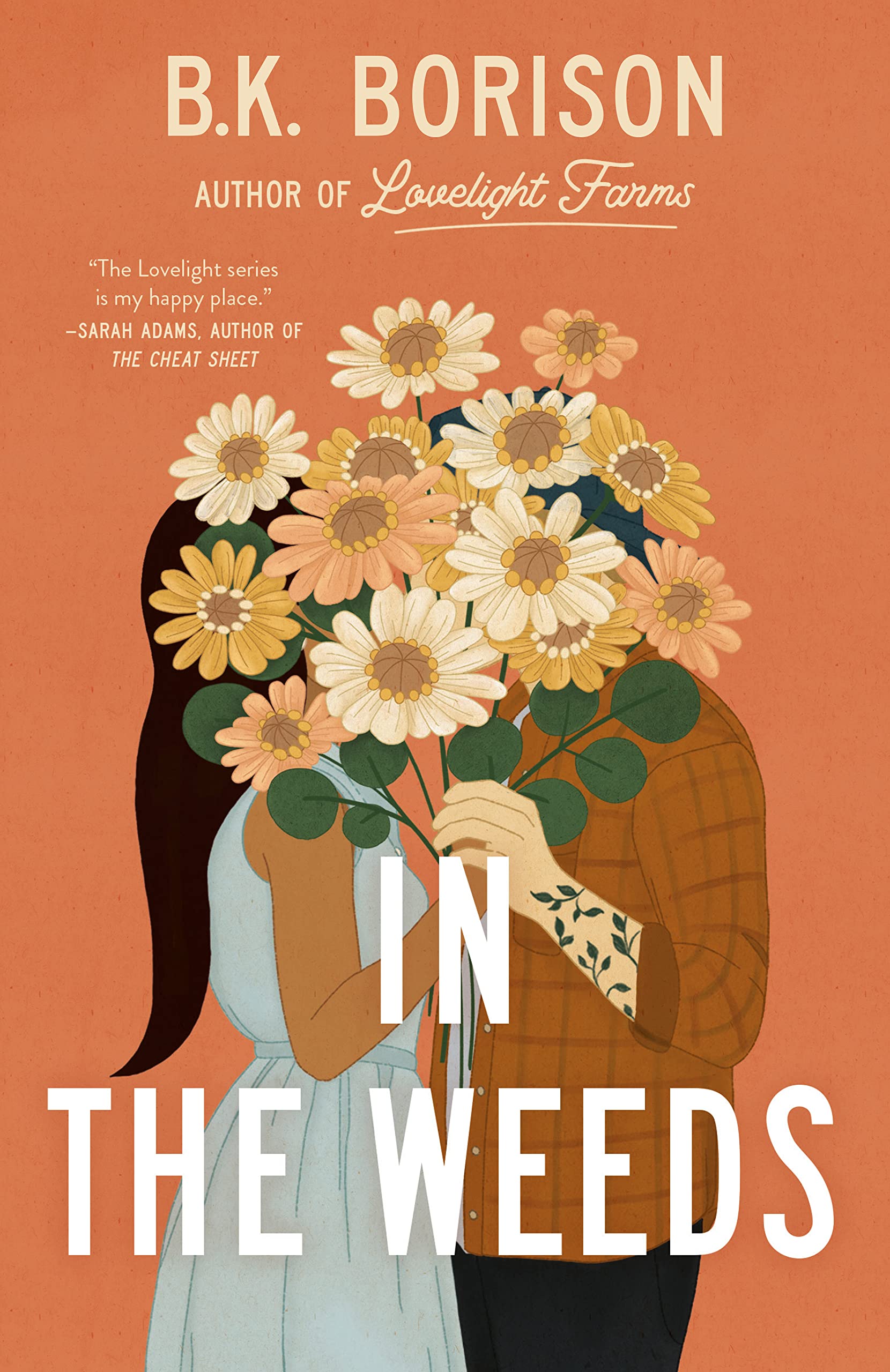 In the Weeds (Lovelight, #2)