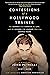 Confessions of a Hollywood Trainer by John Petrelli