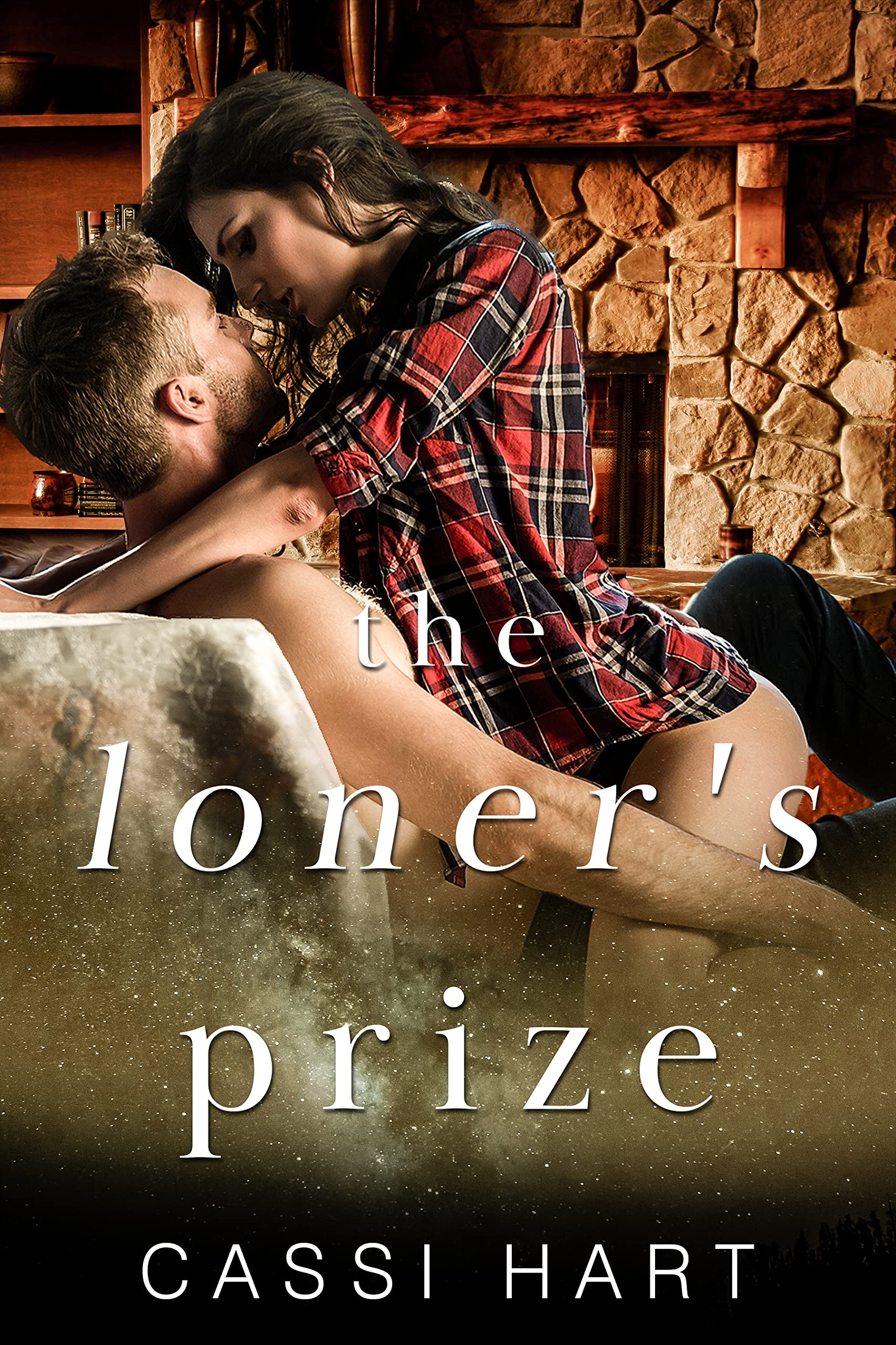 The Loner's Prize (Happily Ever After Mountain, #1)