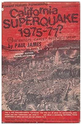 California superquake, 1975-77?: Scientists, Cayce, psychics speak (Hardcover)