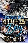 Pregnant By A Muthaf*ckin' Don 2 by Lisa Austin