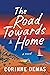 The Road Towards Home