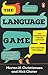 The Language Game: How improvisation created language and changed the world