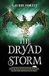 The Dryad Storm