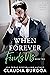 When Forever Finds Us (The Downfall of Us, #2)