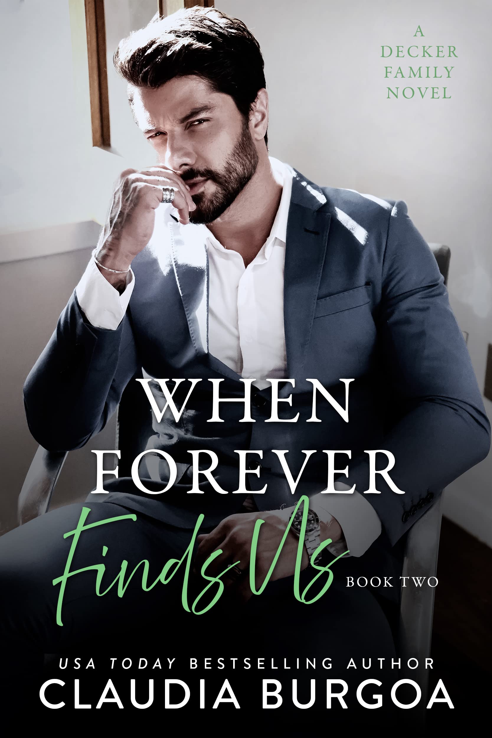 When Forever Finds Us (The Downfall of Us, #2)