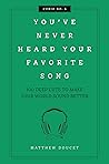 You've Never Hear...