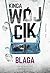 Blaga (Lena Rudnicka, #6)