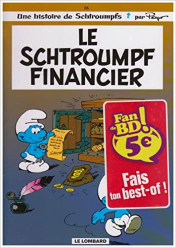Le schtroumpf financier