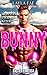 Bunny (Monster Ever After #8)