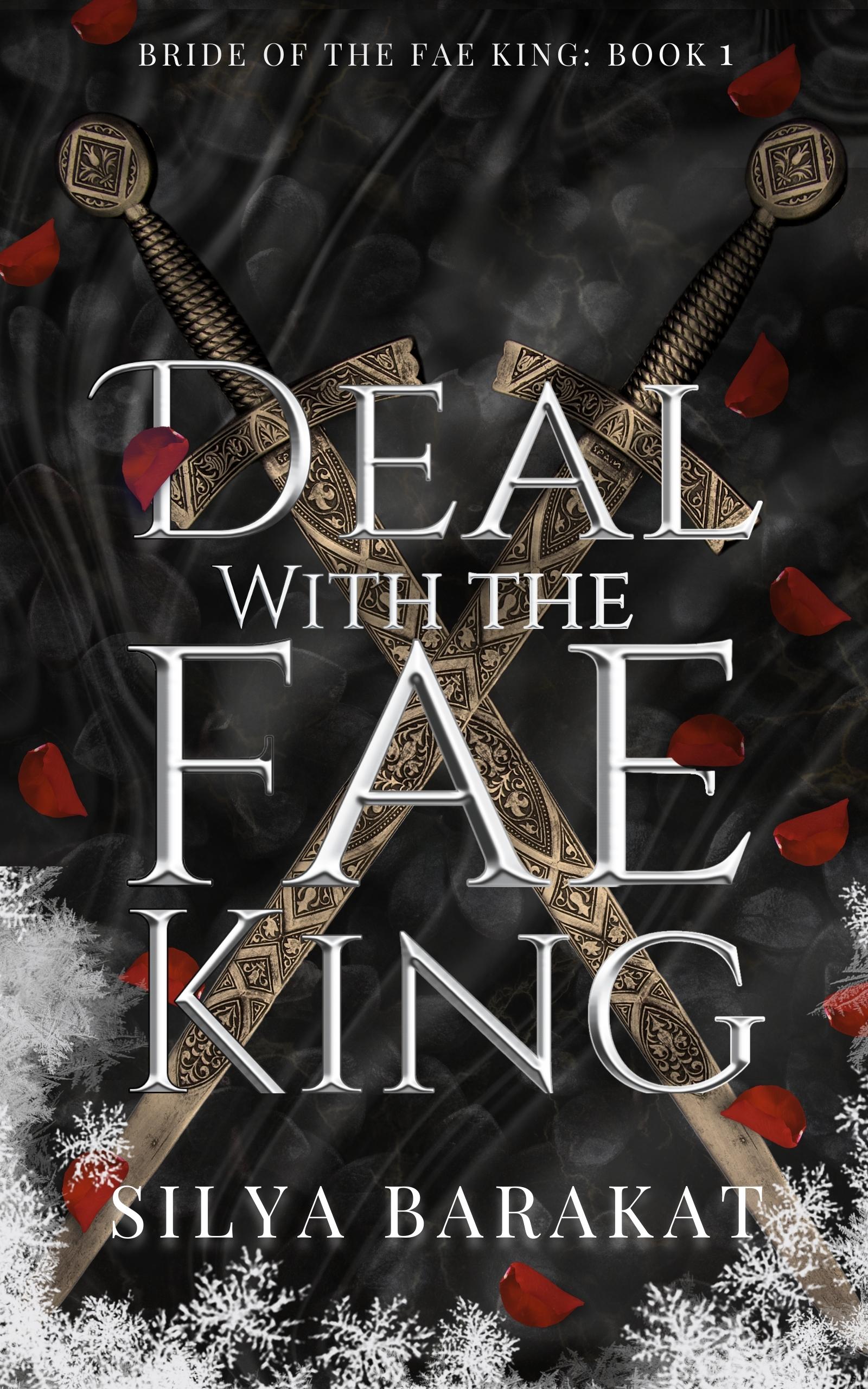 Deal with the Fae King (Bride of the Fae King, #1)