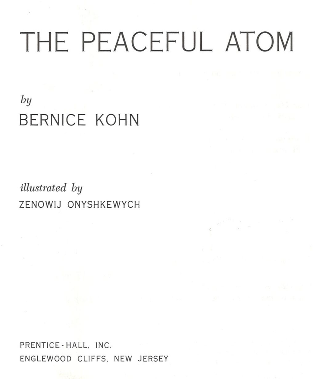 The peaceful atom