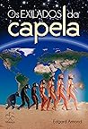 Os Exilados da Ca...
