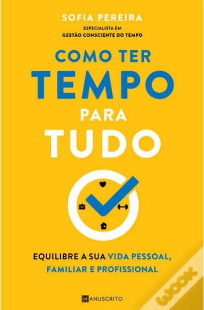 Como Ter Tempo para Tudo