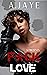 F*CK LOVE by A. Jaye