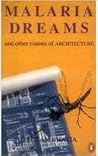 Malaria Dreams an...