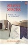 Silent Spaces: In Memory of Architecture