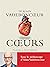 Cœurs: Du premier au dernier battement (French Edition)