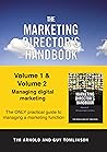 The Marketing Director's Handbook: Volumes 1 and 2