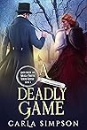 A Deadly Game (Angus Brodie and Mikaela Forsythe Murder Mystery Book 3)