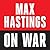Max Hastings on war