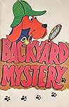 Backyard Mystery