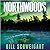 Northwoods (The Fatal Folklore Trilogy, #2)