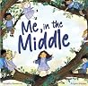 Me, in the Middle by Annette Demetriou