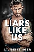 Liars Like Us (Morally Gray, #1) 