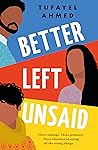 Better Left Unsaid