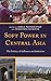 Soft Power in Central Asia:...
