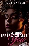 Book cover for Irreplaceable You