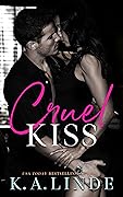 Cruel Kiss