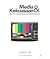 Media & Kekuasaan: Televisi di Hari-hari Terakhir Presiden Soeharto