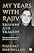 My Years with Rajiv Triumph...