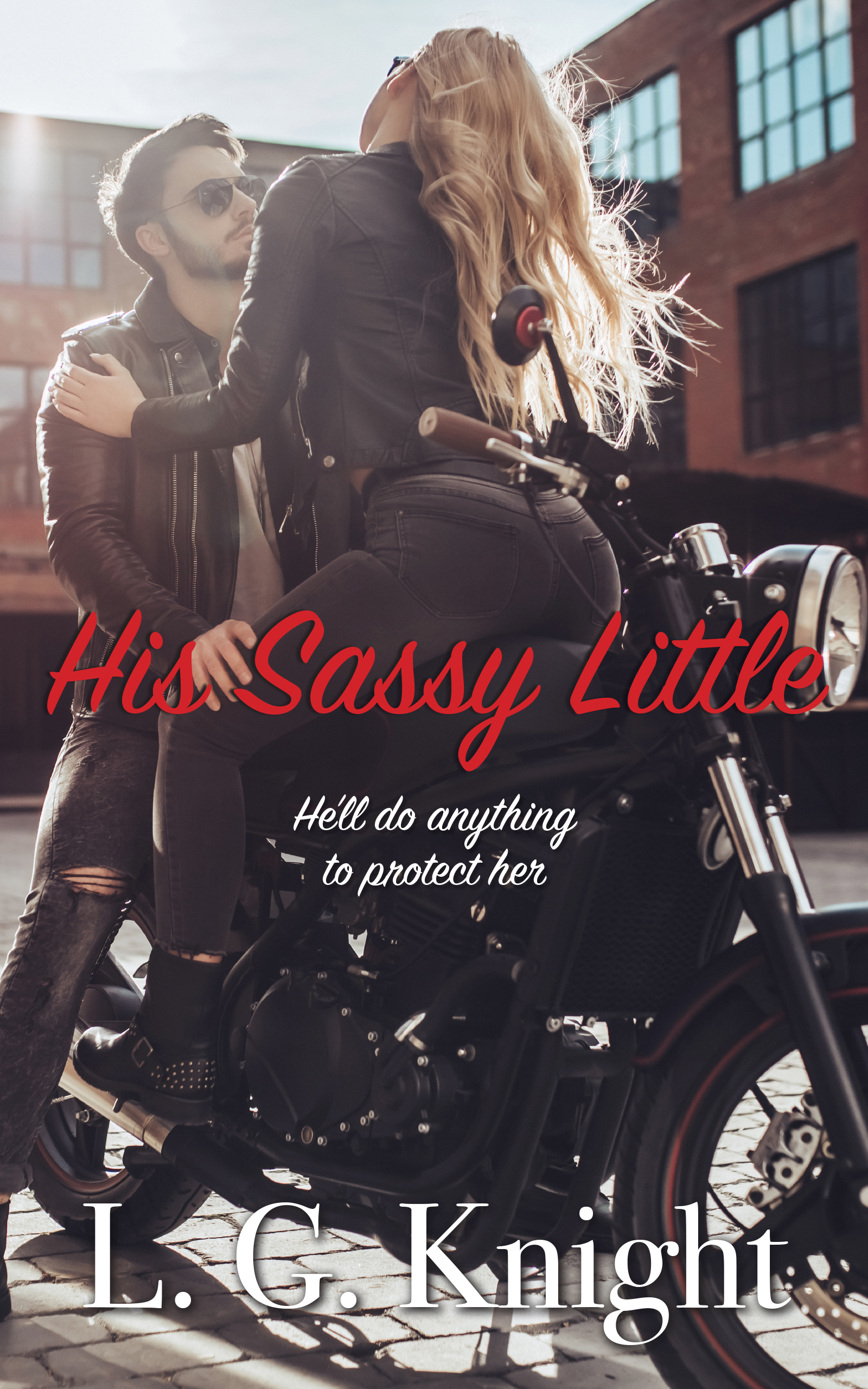 His Sassy Little (Devil’s Wrath MC Daddies #2)