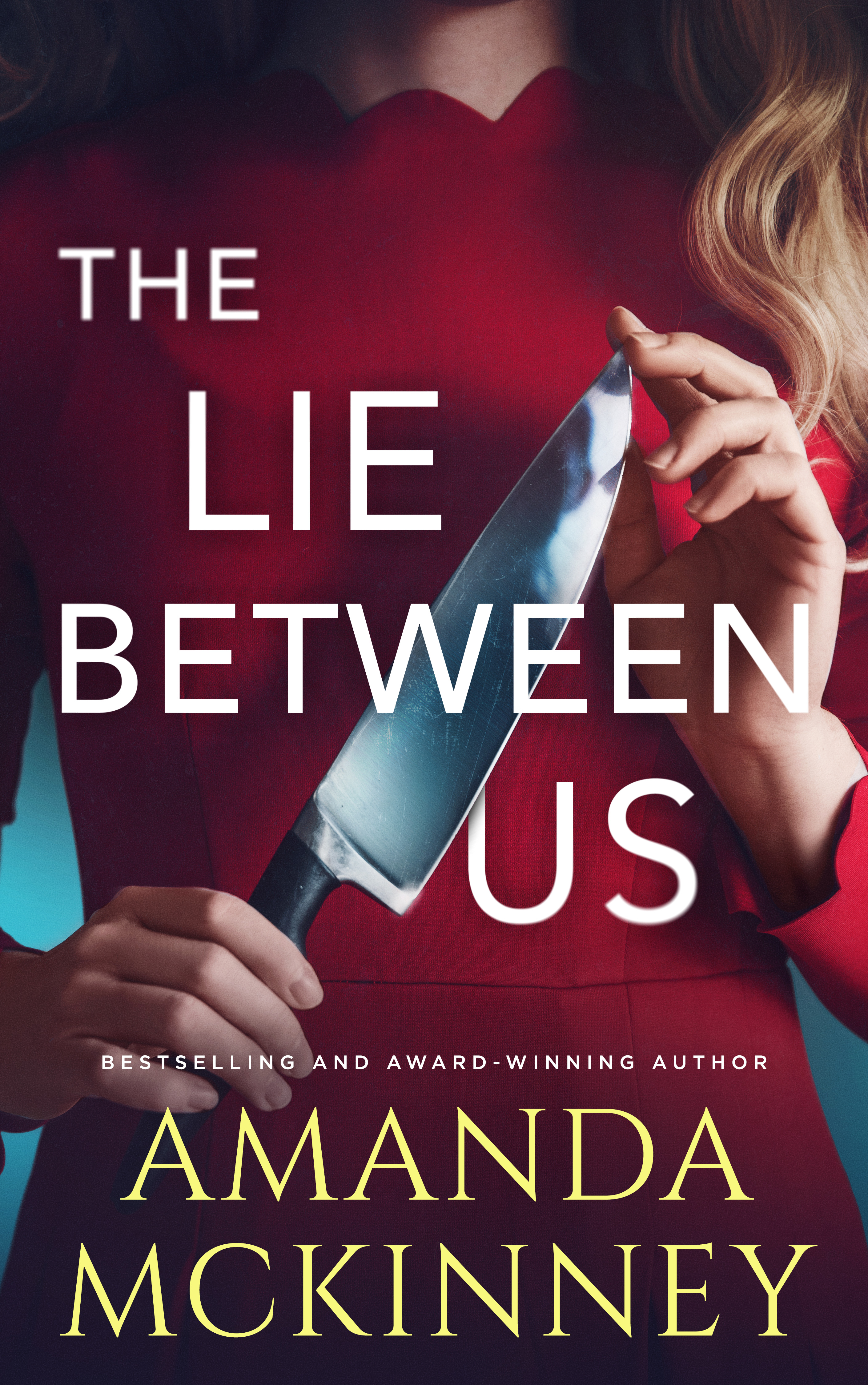 The Lie Between Us (Mad Women #3)