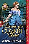 Book cover for Secrets of a Covert Lord (Ladies Covert Academy #2)
